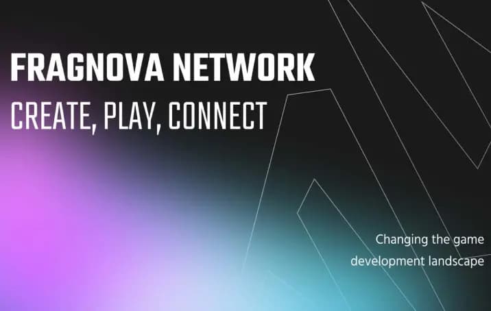 Fragnova Network: Create, Play, Connect